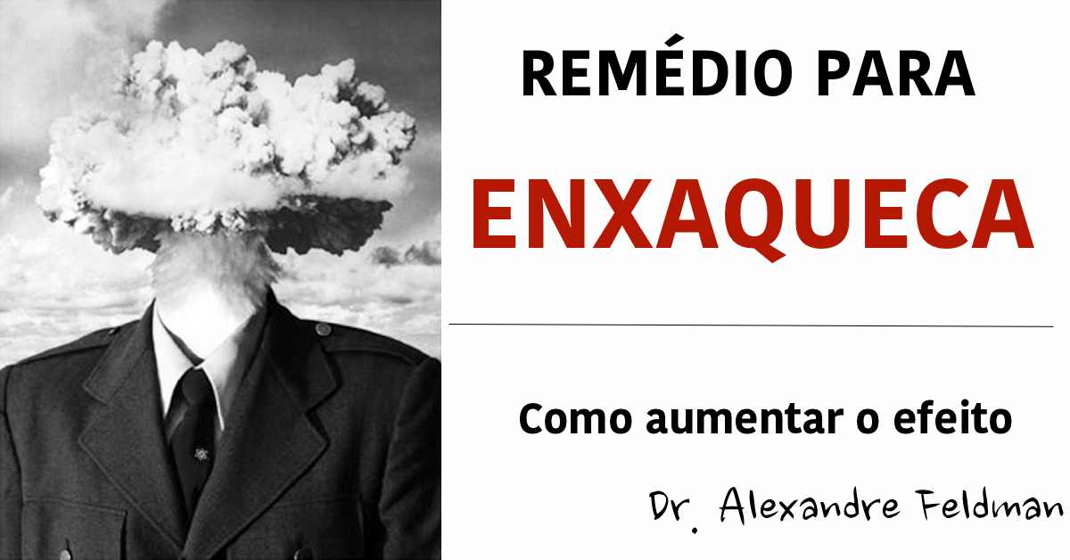 Aumentando O Efeito Do Remédio Enxaqueca Dr Alexandre Feldman Aumentando O Efeito Do Remédio Enxaqueca Dr Alexandre Feldman
